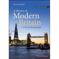 A History of Modern Britain: 1714 to the Present