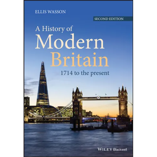 A History of Modern Britain: 1714 to the Present