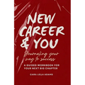 New Career and You: Journaling Your Way to Success