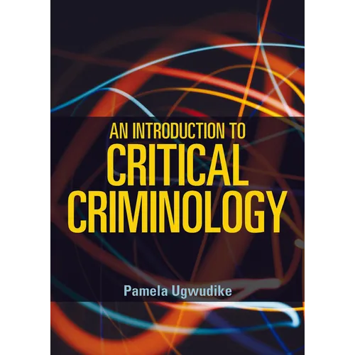 An Introduction to Critical Criminology