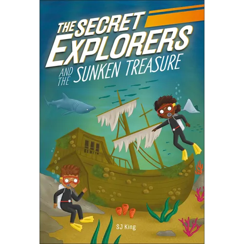 The Secret Explorers and the Sunken Treasure