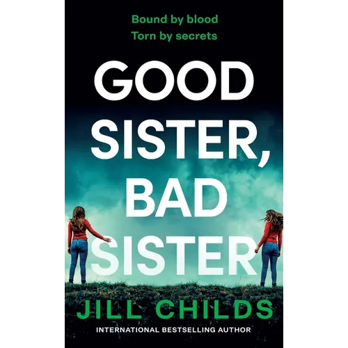 Good Sister, Bad Sister