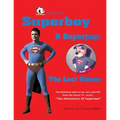 Superboy & Superpup: The Lost Videos