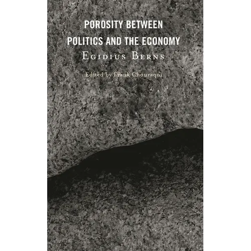 Porosity Between Politics and the Economy
