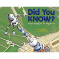 Did You Know? You Are Perfect Just The Way You Are