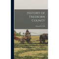 History of Freeborn County