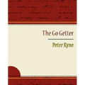 The Go Getter - Peter Kyne