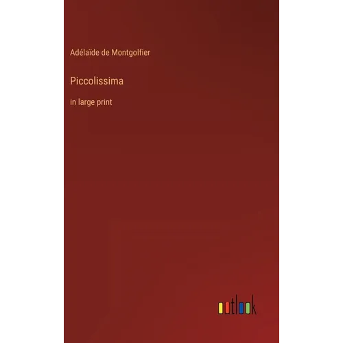 Piccolissima: in large print