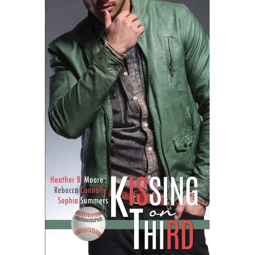 Kissing on Third