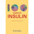 100 Years of Insulin