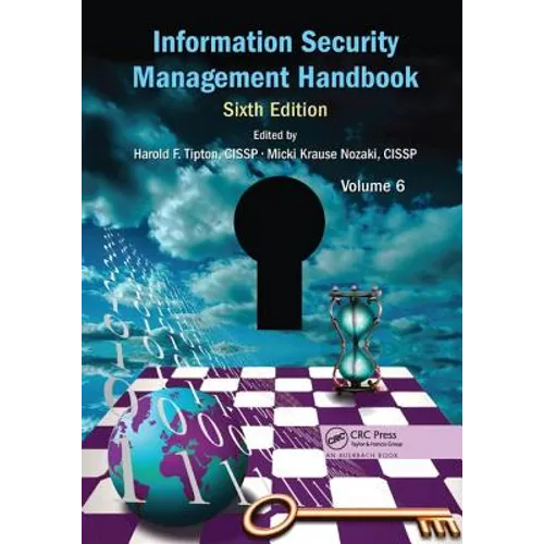 Information Security Management Handbook, Volume 6