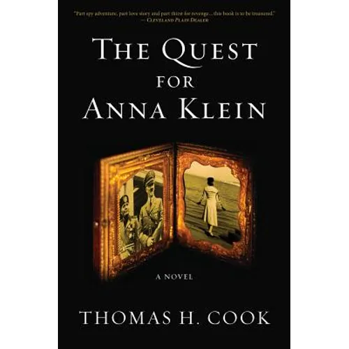 The Quest for Anna Klein: An Otto Penzler Book