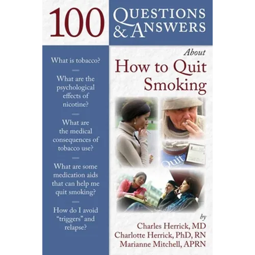 100 Q&as about How to Quit Smoking