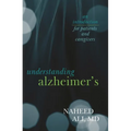 Understanding Alzheimer's: An Introduction for Patients and Caregivers