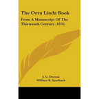The Oera Linda Book: From A Manuscript Of The Thirteenth Century (1876) - Hardcover