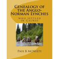 Genealogy of the Anglo-Norman Lynches: who settled in Galway
