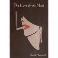 The Lure of the Mask