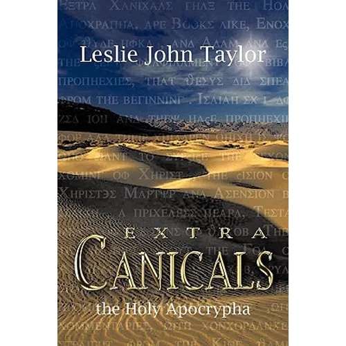 Extra Canicals: the Holy Apocrapha