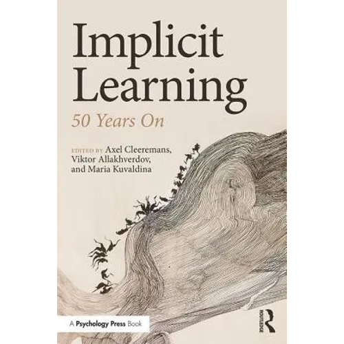 Implicit Learning: 50 Years on