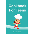 Cookbook for Teens