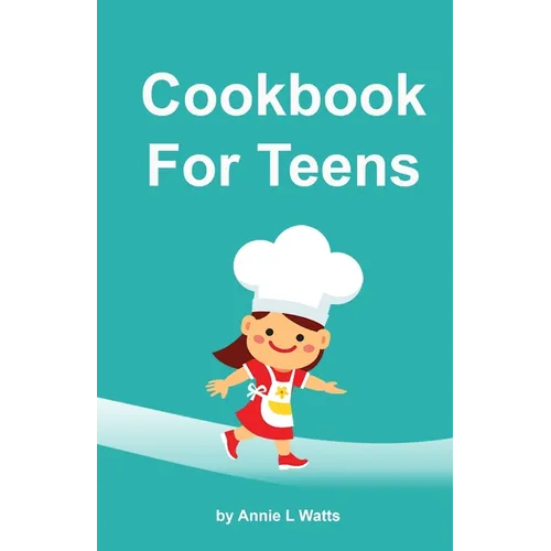 Cookbook for Teens
