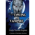 Loving the Vampire