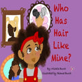 Who Has Hair Like Mine?
