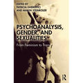 Psychoanalysis, Gender, and Sexualities: From Feminism to Trans*
