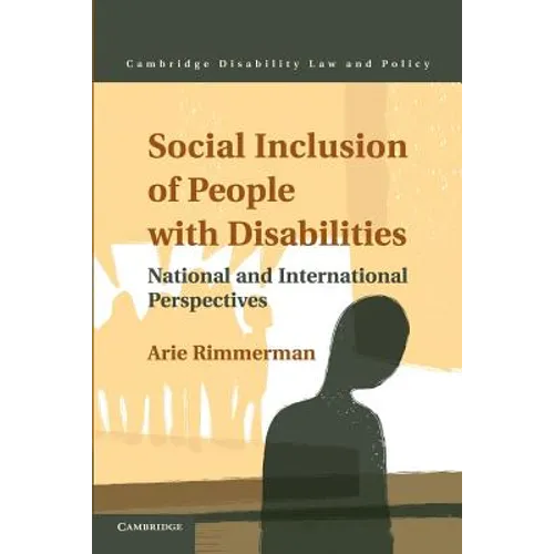 Social Inclusion of People with Disabilities: National and International Perspectives