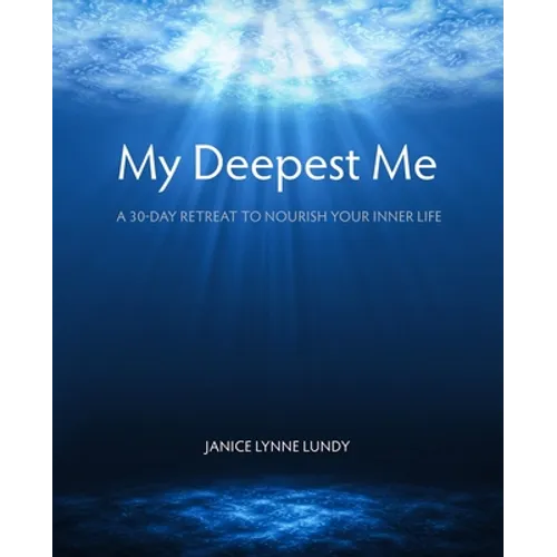 My Deepest Me