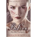 Bitten by the Vampire