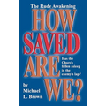 How Saved Are We?