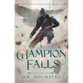 A Champion Falls