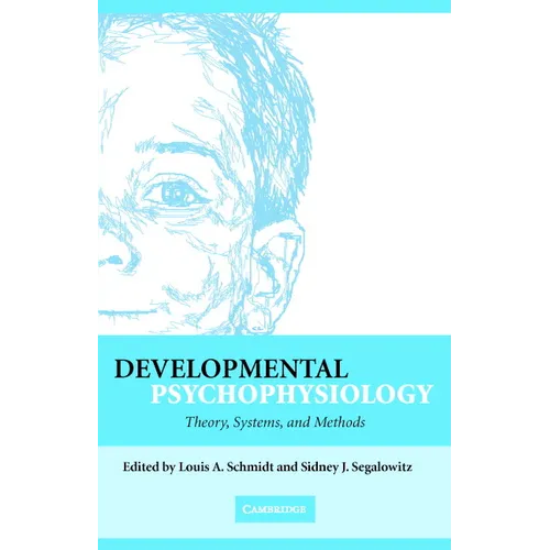 Developmental Psychophysiology