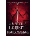 A Witch's Lament