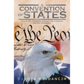A Convention of States: How to Win the Battle Between the Commons and the Aristocracy