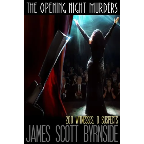 The Opening Night Murders