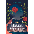 Mortal Weather
