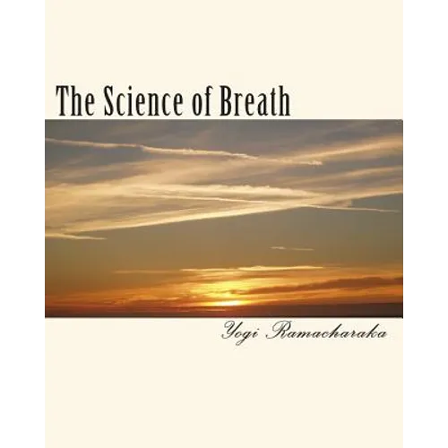 The Science of Breath