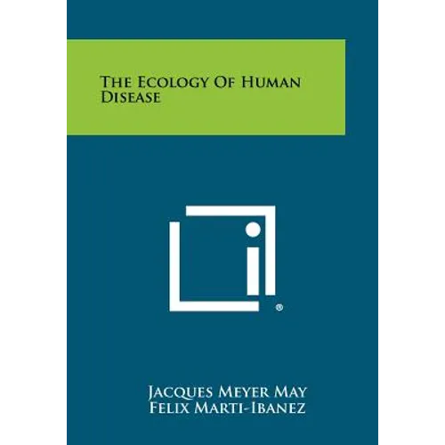 The Ecology Of Human Disease