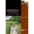 Creating Wellbeing and Building Resilience in the Veterinary Profession: A Call to Life
