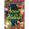 Arsenic in the Azaleas