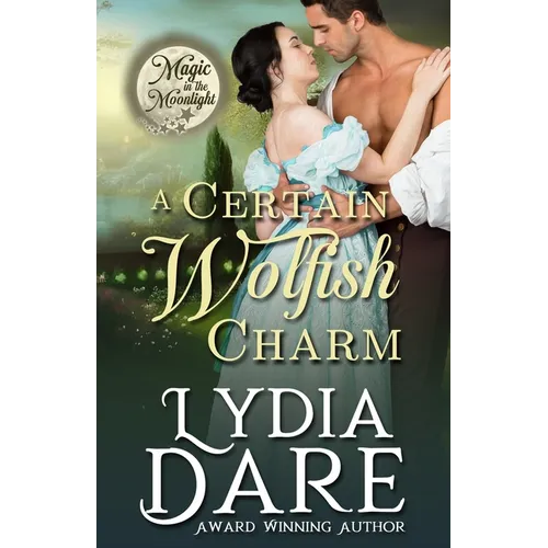 A Certain Wolfish Charm