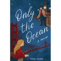 Only the Ocean