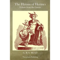 The Hymns of Hermes: Echoes from the Gnosis