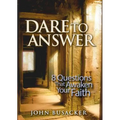 Dare to Answer