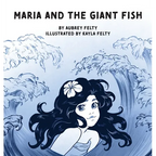Maria and the Giant Fish
