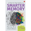 A Step-by-Step Guide to a Smarter Memory