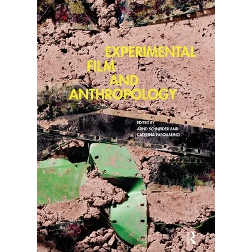 Experimental Film and Anthropology