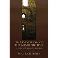 The Evolution of the Messianic Idea